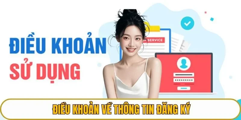 Điều khoản về thông tin đăng ký